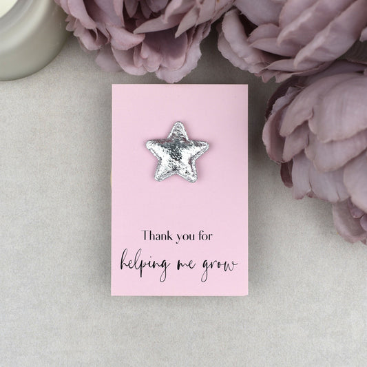 Thank You For Helping Me Grow - Star