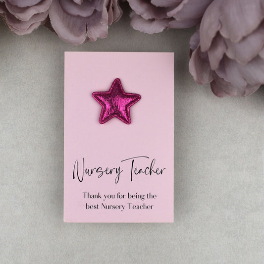 Thank You For Being The Best Nursery Teacher - Star