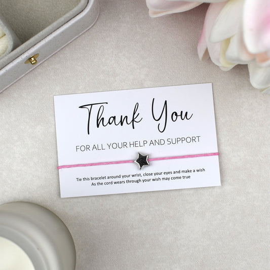 CLEARANCE - Thank You For All Your Help And Support Wish Bracelet