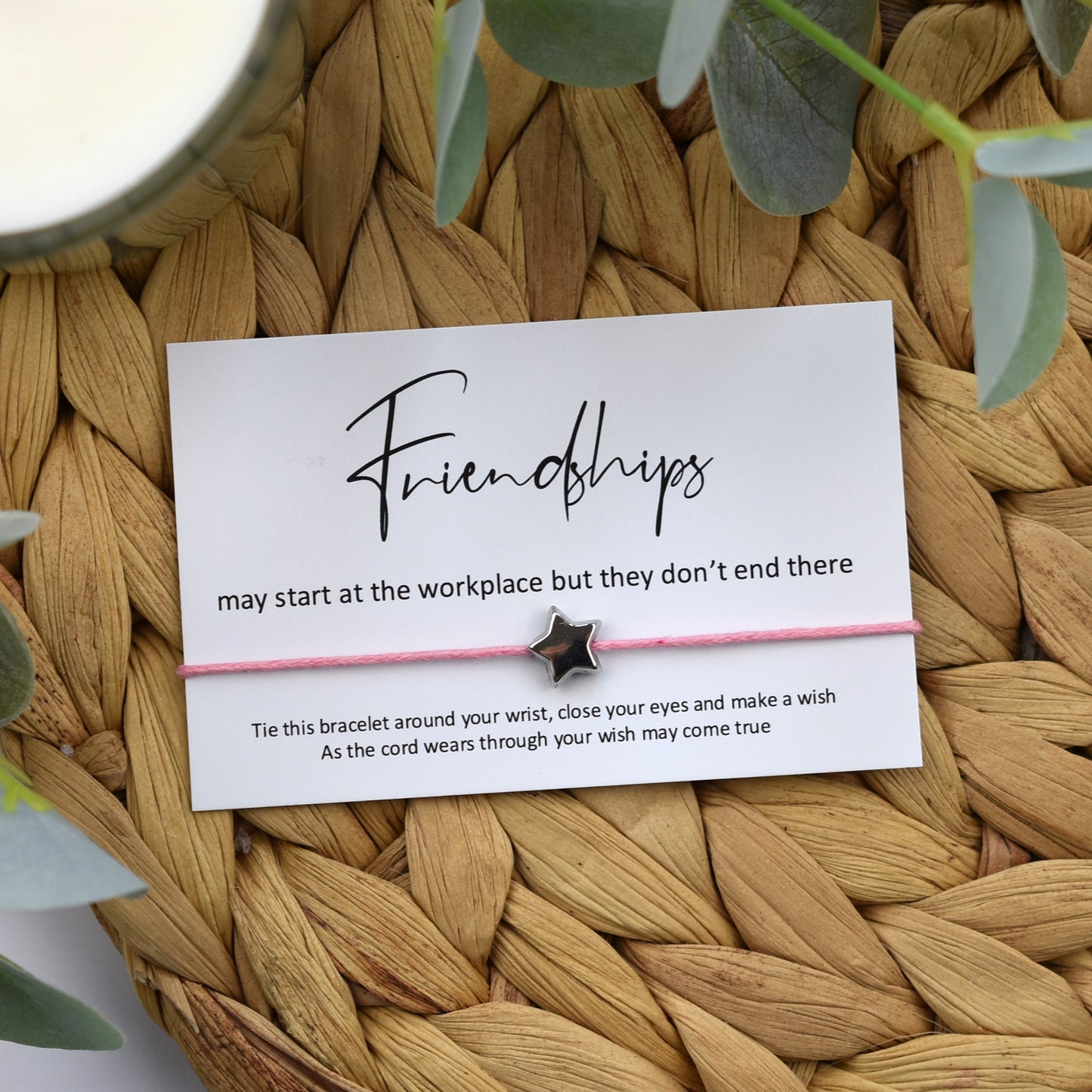 Friendships May Start At The Workplace But They Don't End There Wish Bracelet