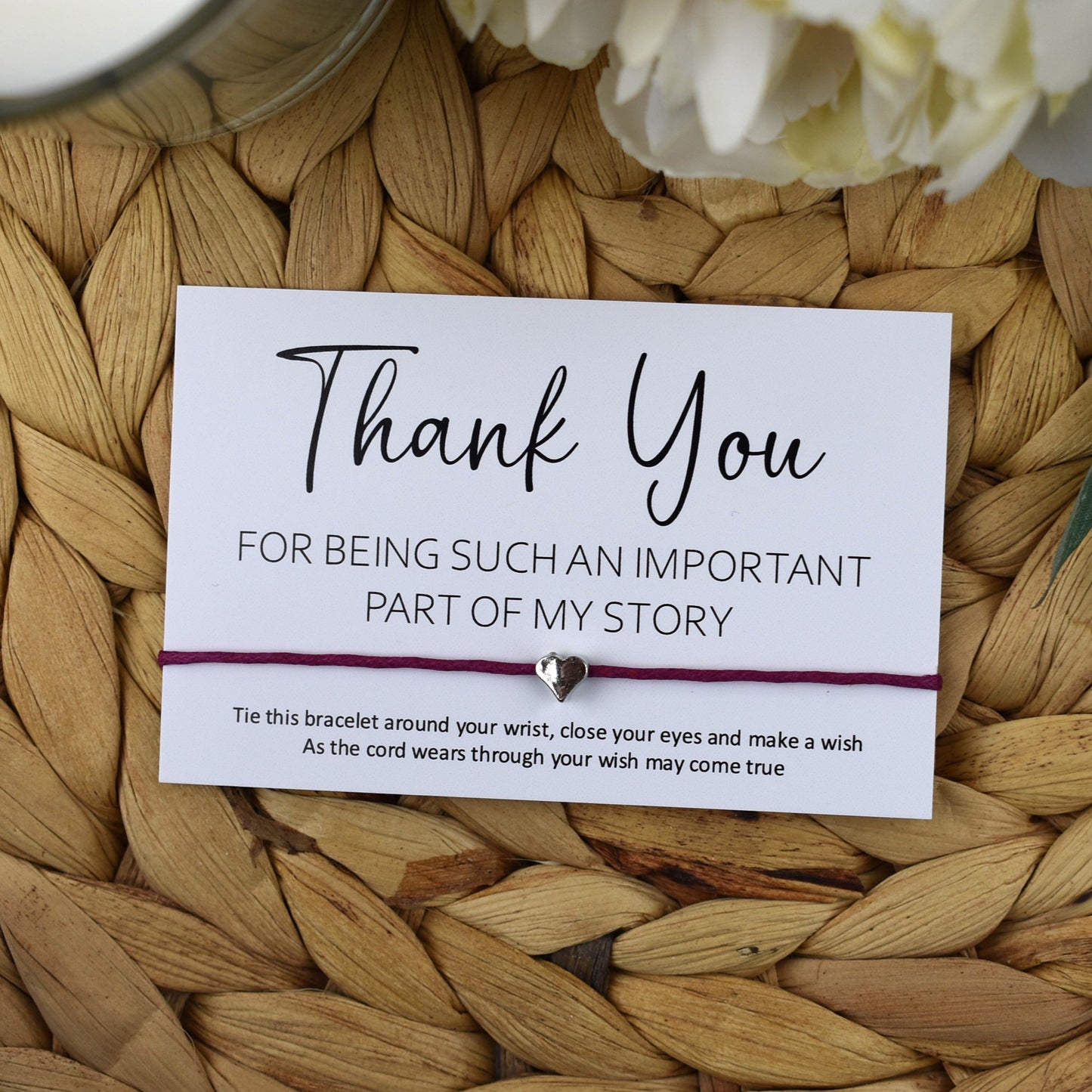 Thank You For Being Such An Important Part Of My Story Wish Bracelet | Heart Charm