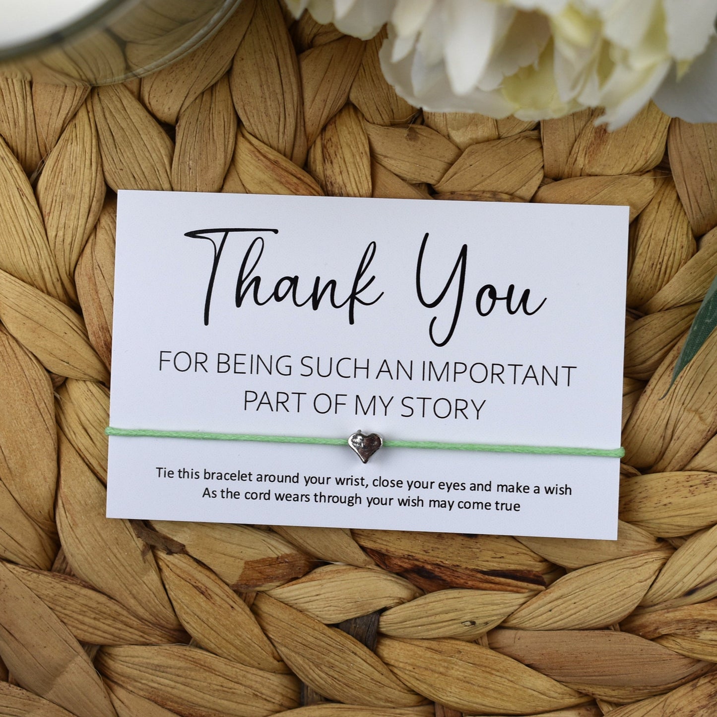 Thank You For Being Such An Important Part Of My Story Wish Bracelet | Heart Charm