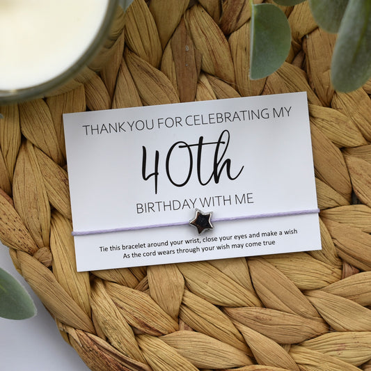 CLEARANCE - Thank You For Celebrating My 40th Birthday With Me Wish Bracelet