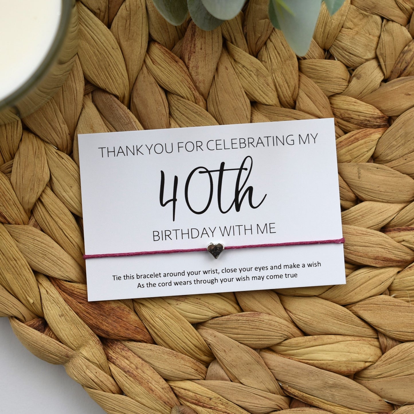 Thank You For Celebrating My 40th Birthday With Me Wish Bracelet | Heart Charm