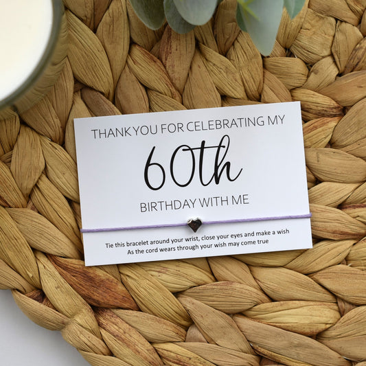 CLEARANCE - Thank You For Celebrating My 60th Birthday With Me Wish Bracelet | Heart Charm