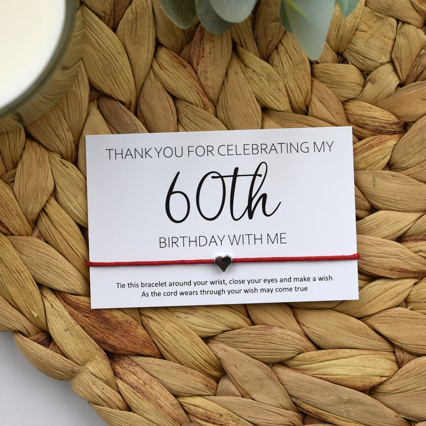 Thank You For Celebrating My 60th Birthday With Me Wish Bracelet | Heart Charm