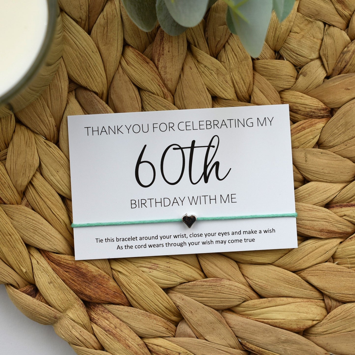 Thank You For Celebrating My 60th Birthday With Me Wish Bracelet | Heart Charm