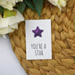 You're A Star Gift