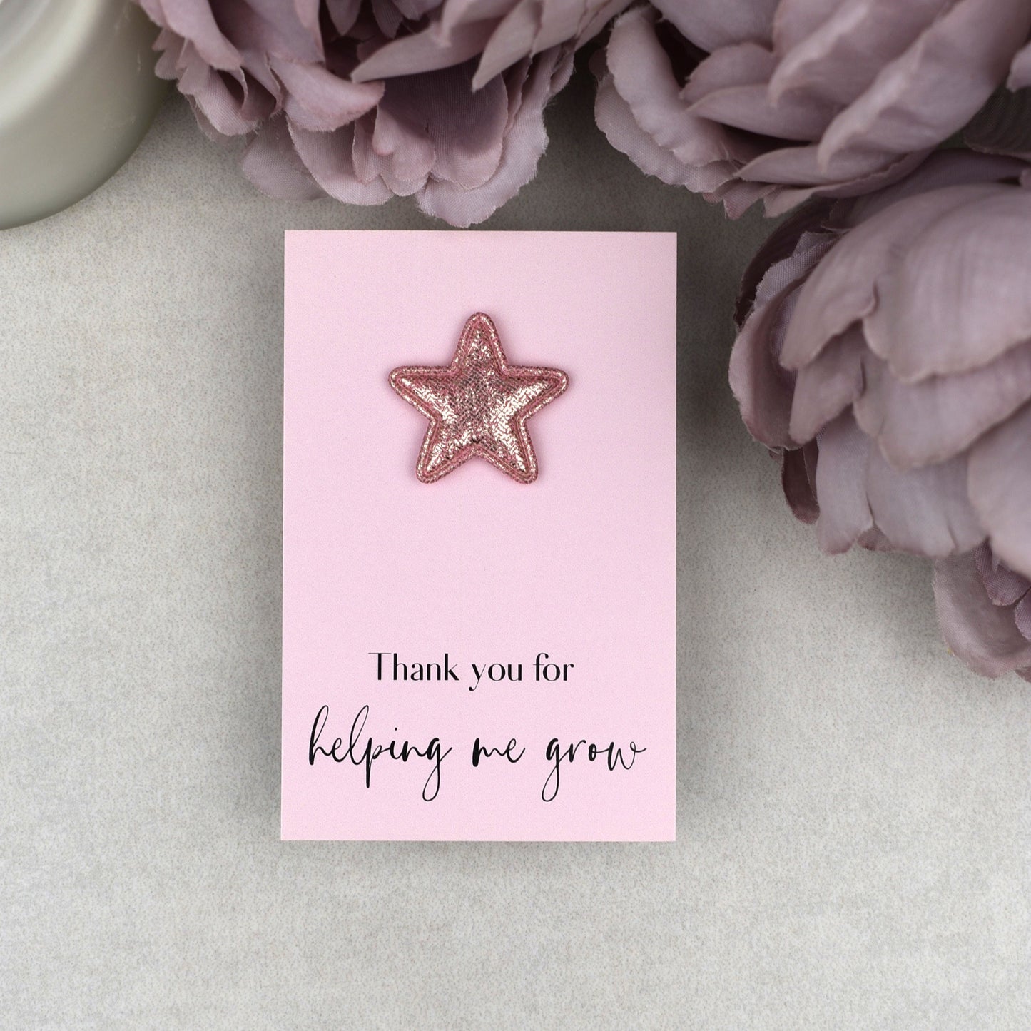 Thank You For Helping Me Grow - Star