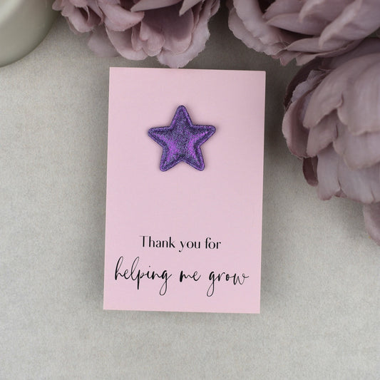 Thank You For Helping Me Grow - Star