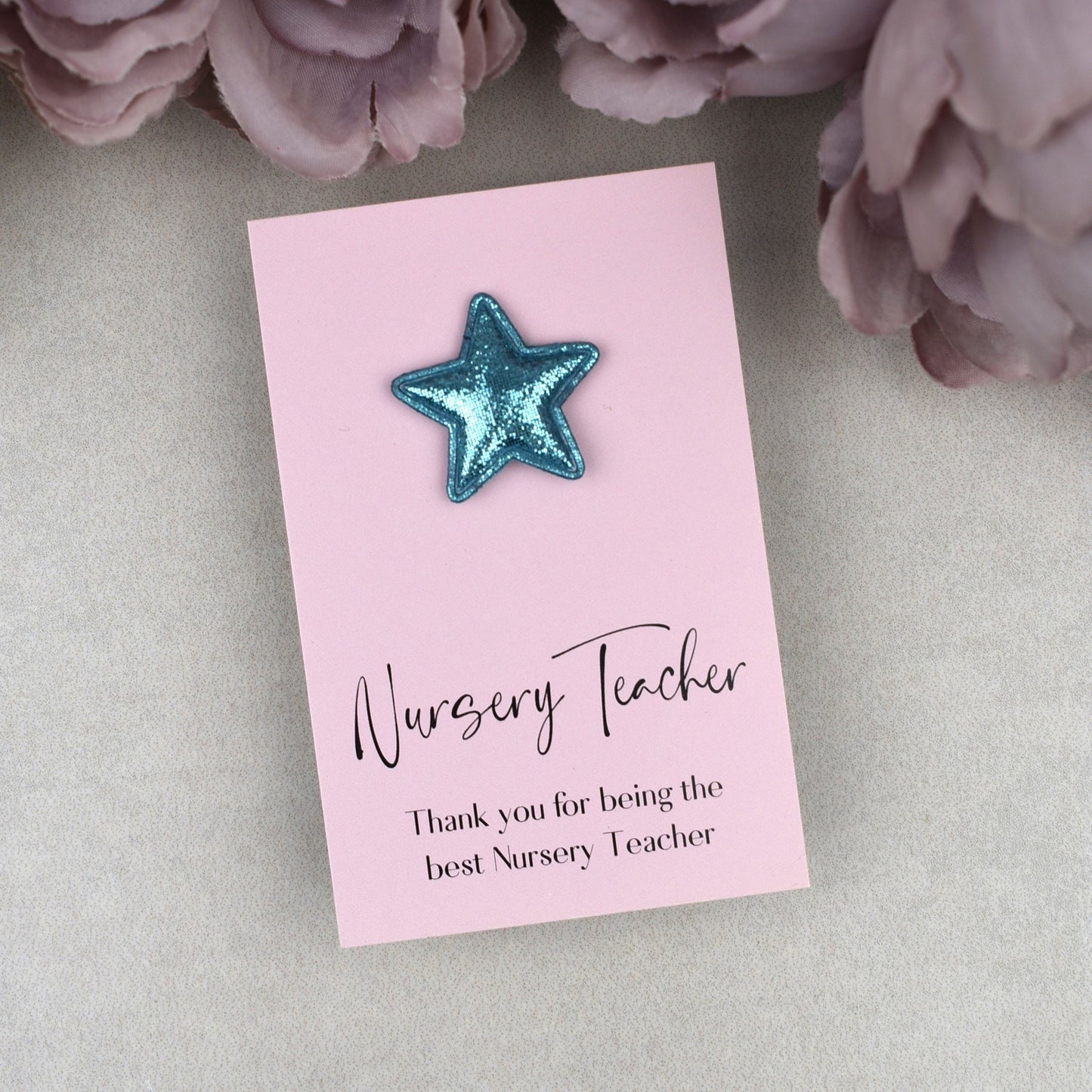 Thank You For Being The Best Nursery Teacher - Star