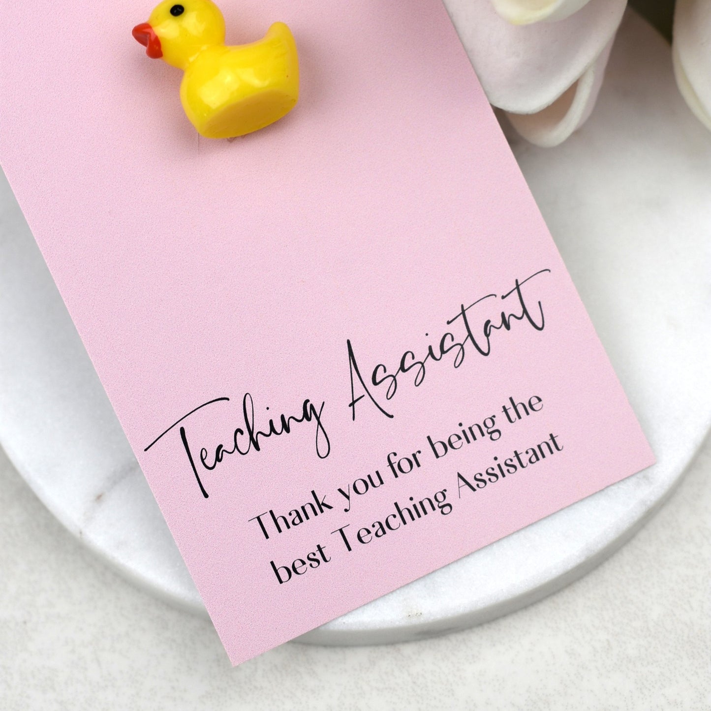 Thank You For Being The Best Teaching Assistant - Yellow Duck