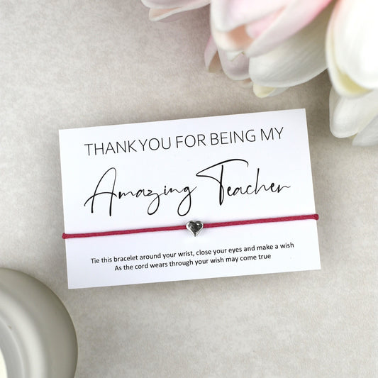 CLEARANCE - Thank You For Being My Amazing Teacher Wish Bracelet | Heart Charm