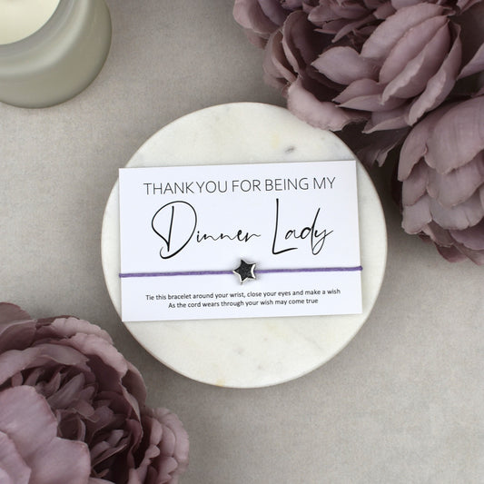 CLEARANCE - Thank You For Being My Dinner Lady Wish Bracelet