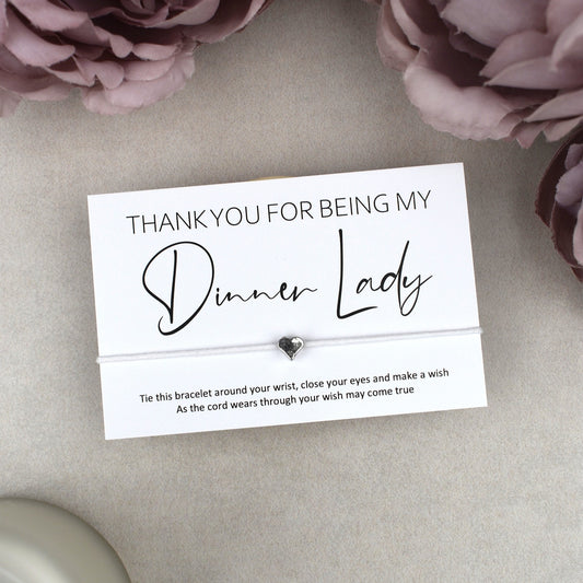 CLEARANCE - Thank You For Being My Dinner Lady Wish Bracelet | Heart Charm